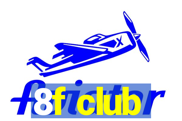 8f club